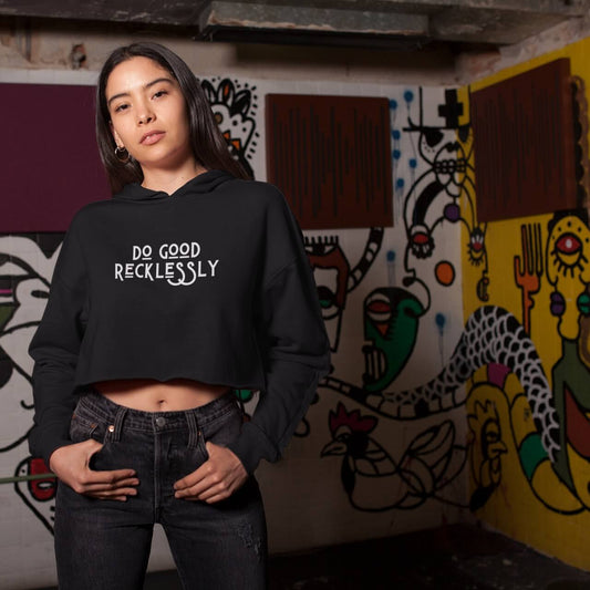 Do good recklessly cropped hoodie